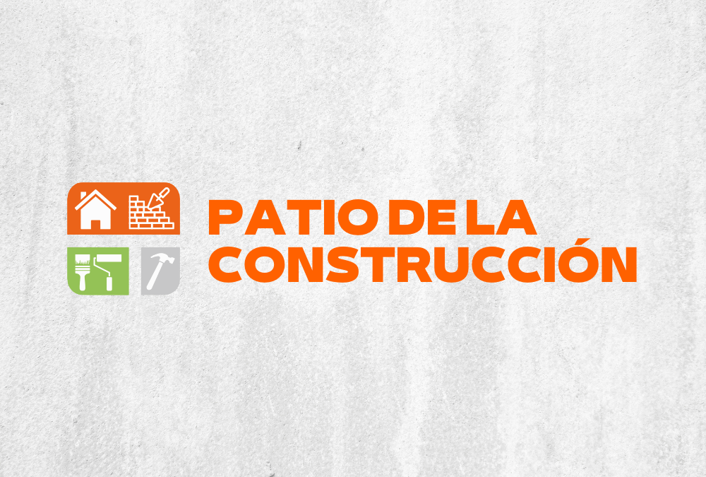 Patio de la Construccion